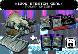 Shovel Knight- Dungeon Duels (stretch goal 130k)